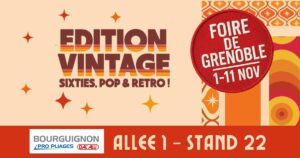 balise OG foire de Grenoble edition vintage 2025 Bourguignon Dal'Alu